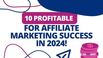 Crack the Code: 10 Profitable Niches for Affiliate Marketing Success in 2024!