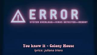 you know it - colony house [legendado - lyrics]