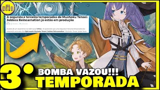 MUSHOKU TENSEI 3ª TEMPORADA DATA DE LANÇAMENTO, TRAILER E MAIS