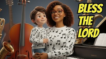 I Will Bless the Lord at All Times! | Memory Verse for Kids