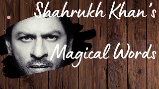 Shahrukh Khan's Most Beautiful Lines #shahrukh #srk #bollywood #quotes