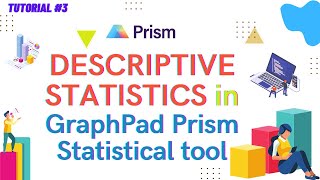How to Perform Descriptive Statistics in GraphPad Prism | Best tutorial for the beginners