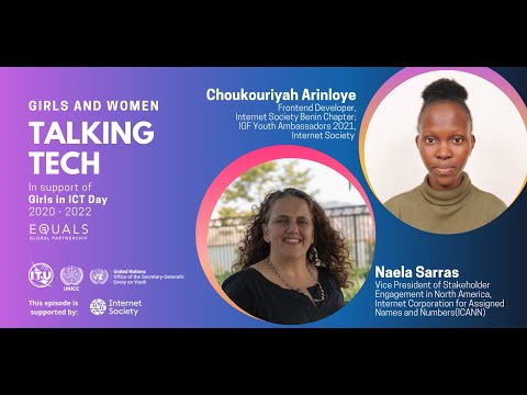 Girls and Women Talking Tech Interview 153 : Naela Sarras and Choukouriyah Arinloye