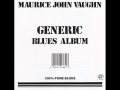 Maurice john vaughn 1988  generic blues album