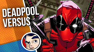 Deadpool Vs Marvel - Full Story Compilation | Comicstorian