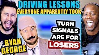 RYAN GEORGE: Driving Lessons We All Took REACTION | Pitch Meetings Guy "Super Easy"
