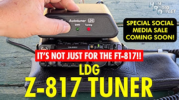LDG Z-817 Auto Tuner and Social Media Sale - Ham Radio Outlet