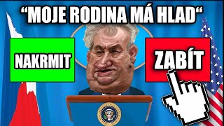 JSEM PREZIDENT, ale dělám pouze NEJHORŠÍ ROZHODNUTÍ ! (ThePresident)