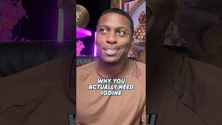 Why You Actually NEED Iodine