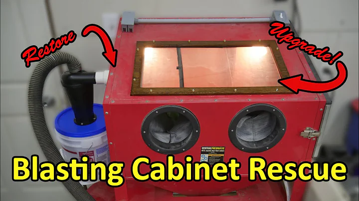 Rescuing an old Sand Blasting Cabinet: Refurbish a...