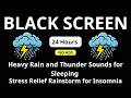 🔴 Heavy Rain and Thunder Sounds for Sleeping – Black Screen | Stress Relief Rainstorm for Insomnia