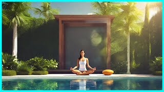 Serene Harmony: Relaxing Music for Meditation with Poolside Yoga