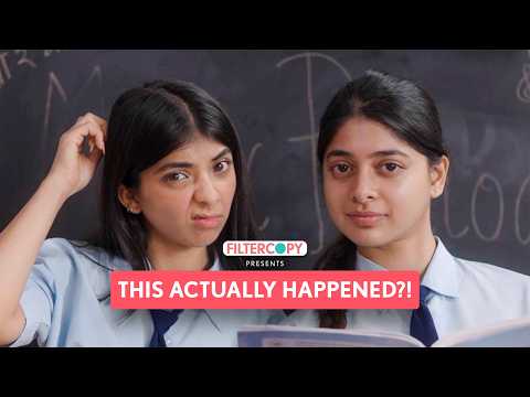 FilterCopy Life In A Girls School Ft Devishi Madaan Yashashree Rao 