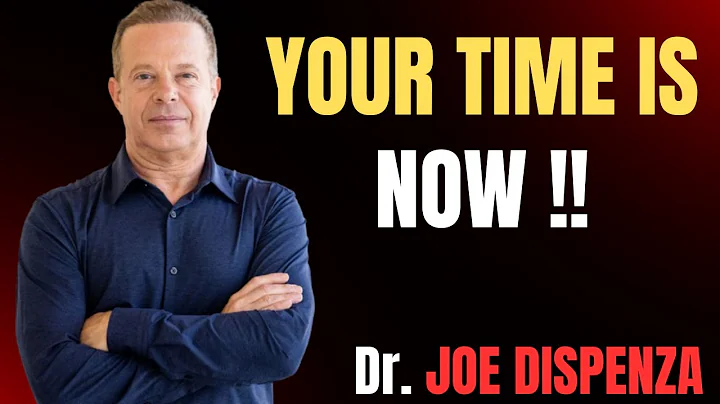 STOP WAITING, START DOING : YOUR TIME IS NOW - JOE DISPENZA MOTIVATION