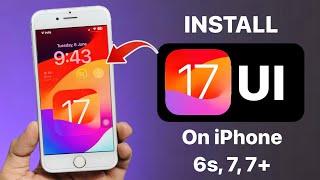 Install iOS 17 UI on iPhone 6s, 7, 7+|| Install iOS 17 Update for older iPhones 🔥🔥 screenshot 4