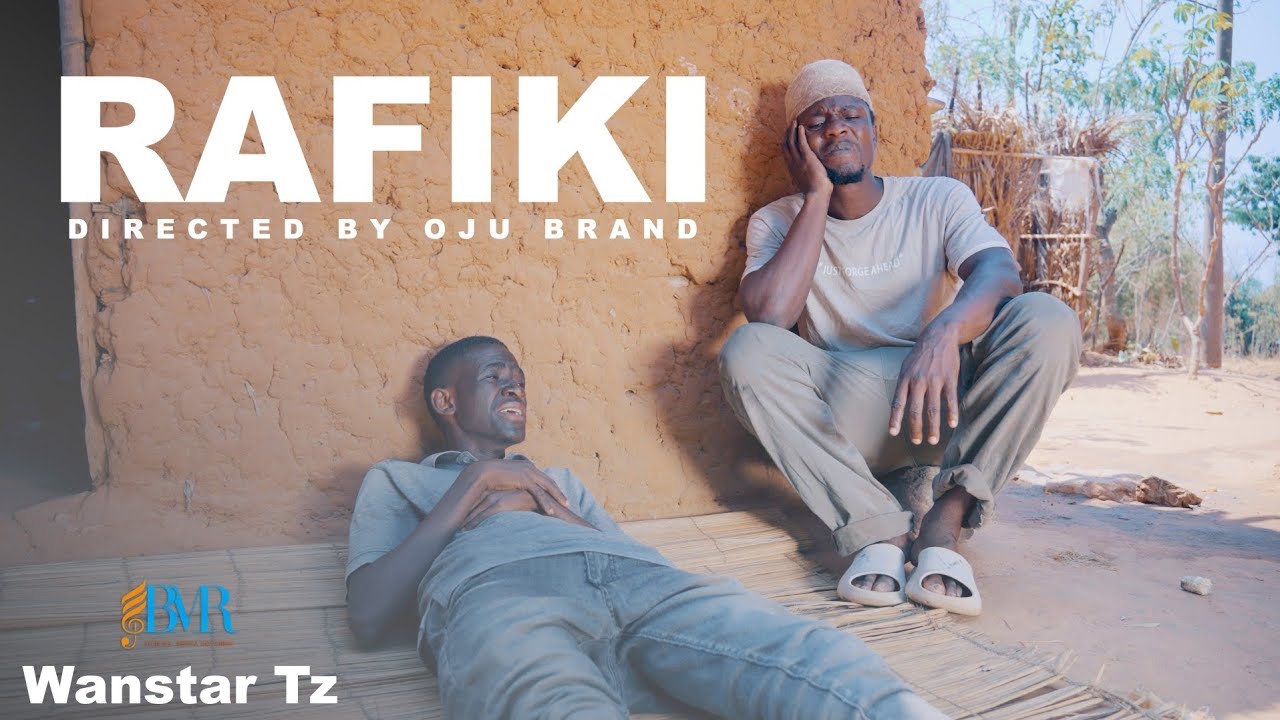 Musik Rafiki Wanstar Tz - Rafiki (Official Music Video) - YouTube