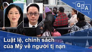 Luật lệ, chính sách của Mỹ về người tị nạn | VOA