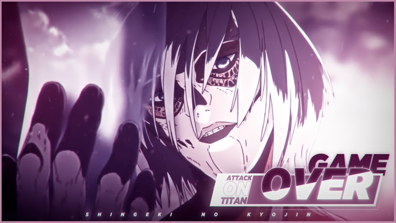 GAME OVER | Attack On Titan