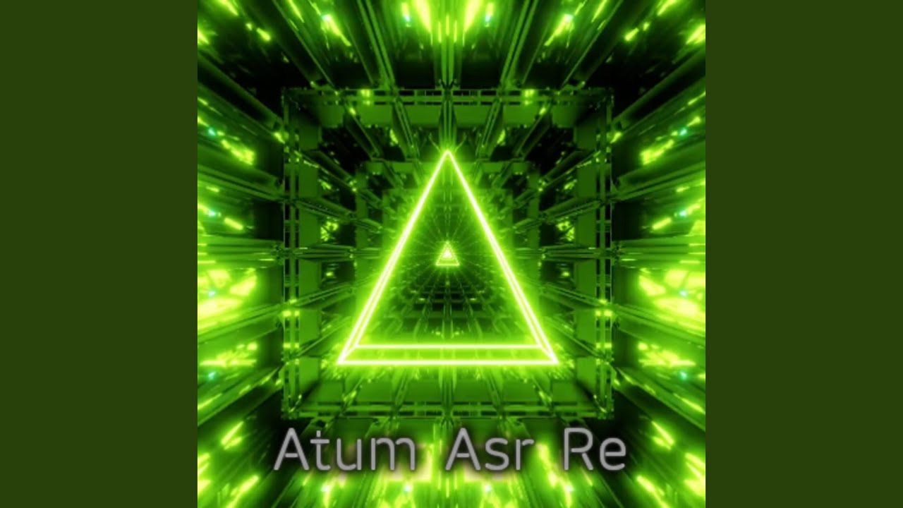 Atum-Asr-Re