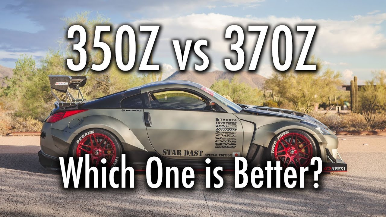 350Z Vs 370Z: Which One Is Actually Better?