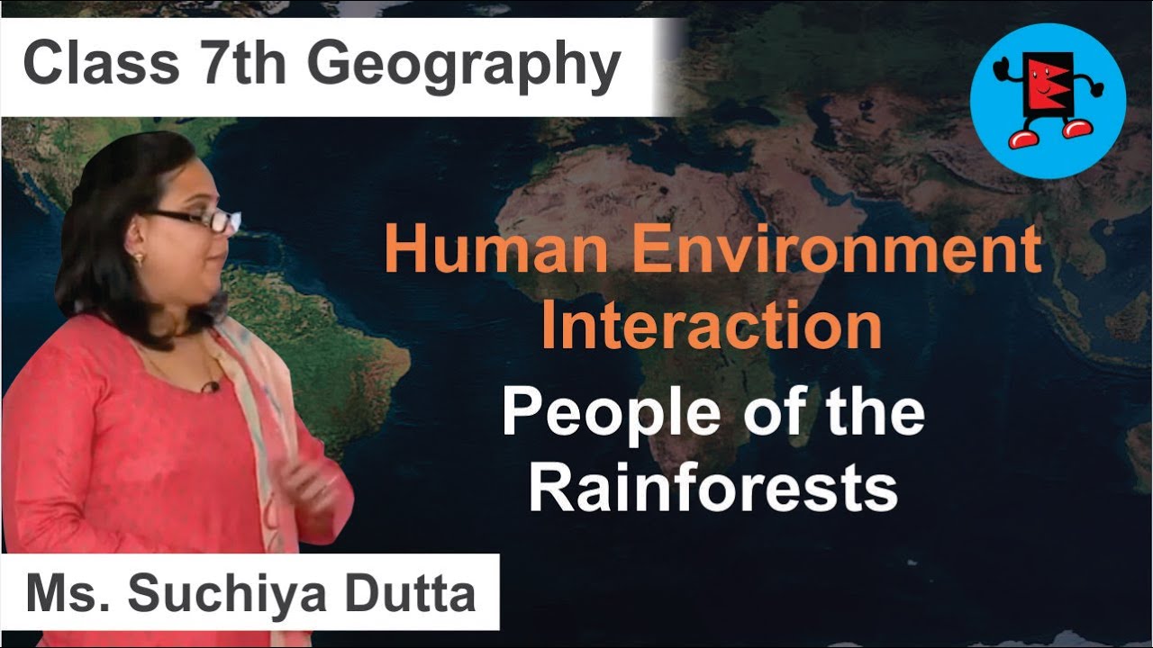 CBSE Class 7 Geography Human Environment Interaction People of the