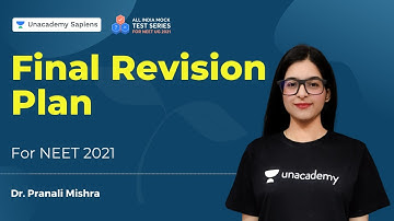 Final Revision Plan For NEET 2021 | NEET 2021 Preparation | Dr. Pranali Mishra
