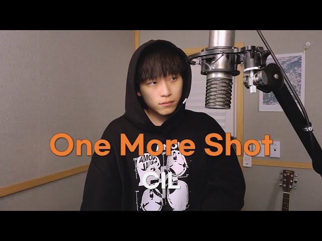 [Cover] One More Shot - CIL class=