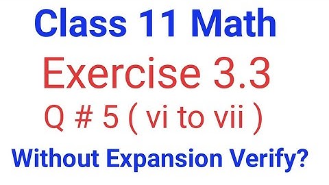 Exercise 3.3 class 11 | Q 5 ( vi to vii ) | Matrices and Determinants