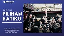 Lavina - Pilihan Hatiku  - Durasi: 3:51. 