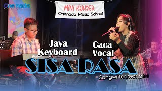 SISA RASA Caca X Java(keyboard)| ONE NADA MUSIC SCHOOL Jilid 8