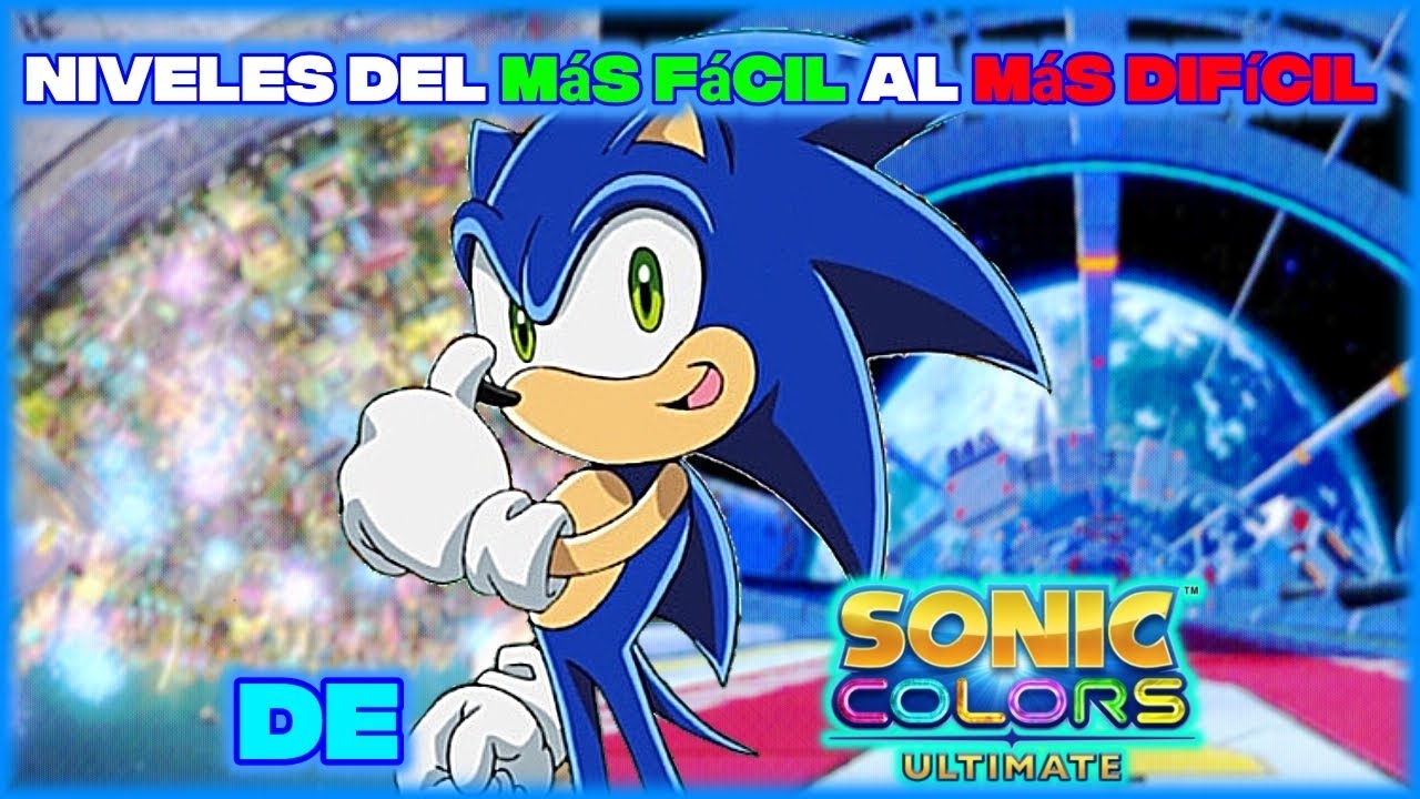 niveles-del-m-s-f-cil-al-m-s-dif-cil-de-sonic-colors-ultimate-loquendo