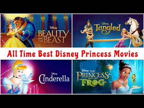 Top 10 Best Disney Princess Movies