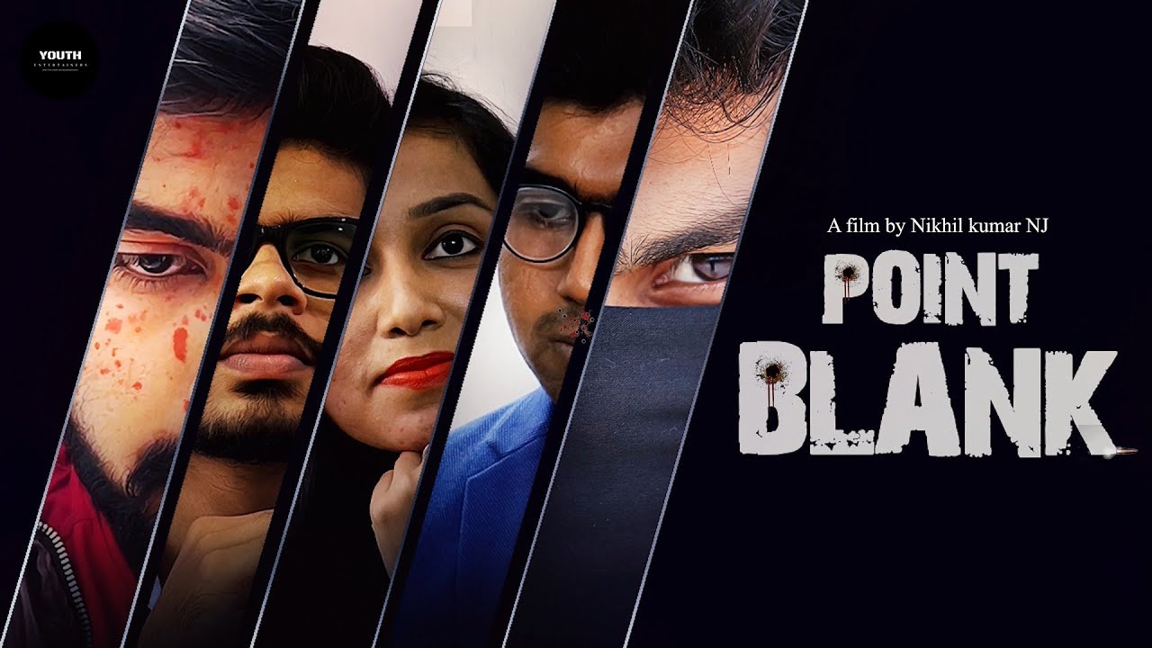 Point Blank ||Psychological Short Film||English||Youth Entertainers||2021||