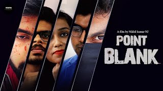 Point Blank ||Psychological Short Film||English||Youth Entertainers||2021||