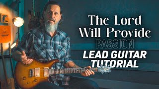 The Lord Will Provide Tutorial + Tabs
