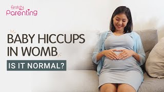 Baby Hiccups in the Womb -  Is It Normal?