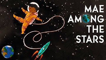 👩🏾‍🚀 Mae Among the Stars 🚀 Kids Book Black History Month Mae Jemison Astronaut Read Aloud Story