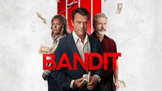 Bandit | 2023 | @SignatureUK Trailer | Josh Duhamel, Mel Gibson, Elisha Cuthbert Crime Thriller