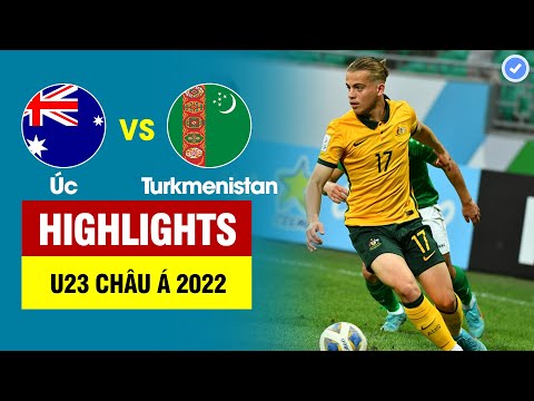 Highlights U23 Úc vs U23 Turkmenistan | Bàn đánh đầu phản lưới nhà đẹp không tưởng