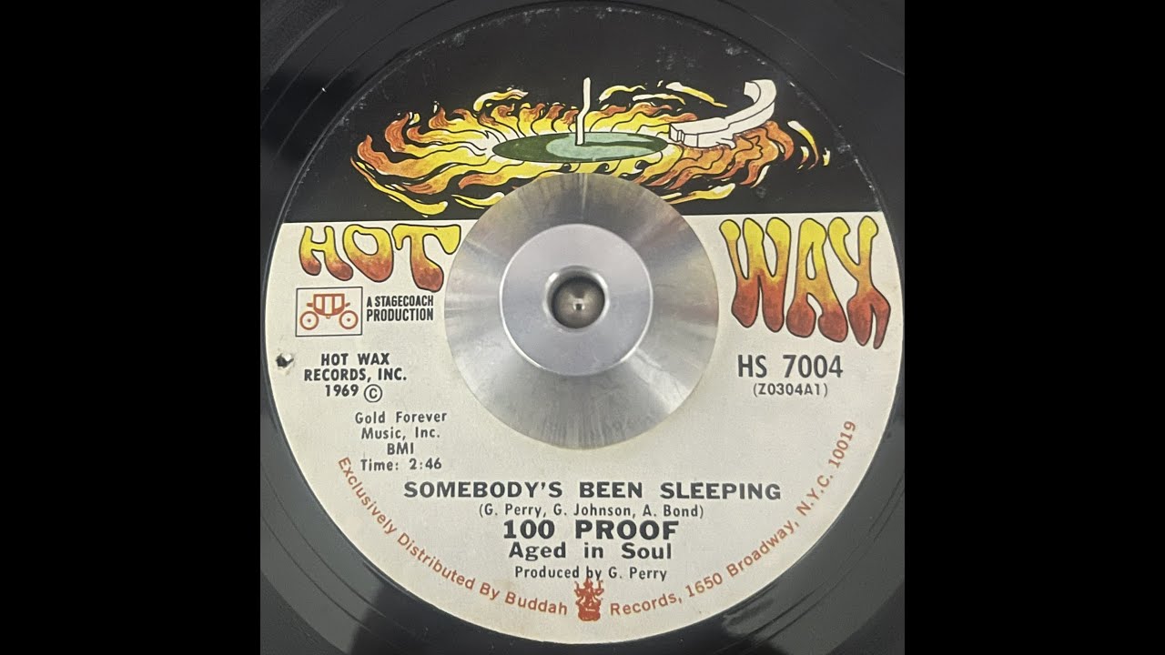 100 Proof Aged in Soul   Somebody's Been Sleeping