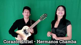 Video thumbnail of "Corazón infiel - Bolero rockolero - Hermanos Chamba"