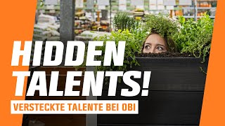 Gesucht: Dein HIDDEN TALENT für OBI!