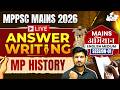 MPPSC Mains 2026 | MP History Answer Writing Practice Session 1 For MPPSC | By Sourabh Sir | StudyIQ