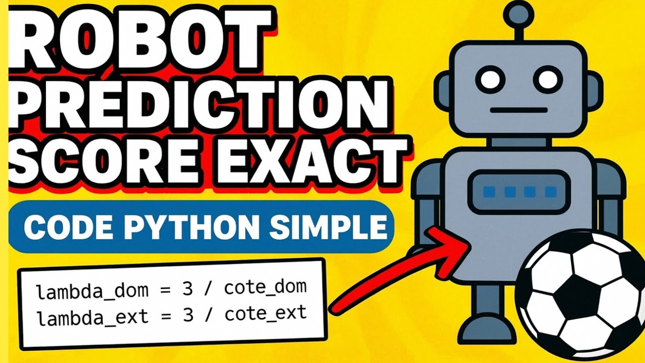 Comment créer un robot de prédiction score exact football ⚽️ | Mi-temps & fin match + cote bookmaker
