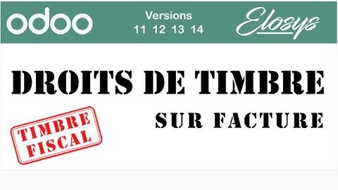 odoo Elosys  - Timbre Fiscal pour paiement de factures en espèces