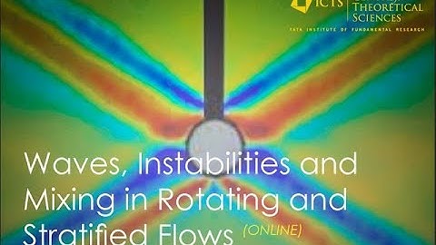 Introduction to Hydrodynamic Instability (Lecture 2) by Rama Govindarajan