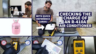 Checking the Charge of An R410A Air Conditioner with Quick Reference Cards!