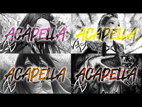 ACAPELLA×MIX [Pt.11] ●