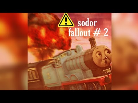 Sodor fallout #2