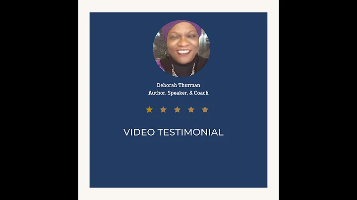 Testimonial: Deborah Thurman